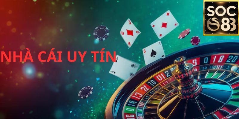 Nhà Cái Uy Tín Những Lợi Ích Khi Chọn Nhà Cái Uy Tín Như Soc88